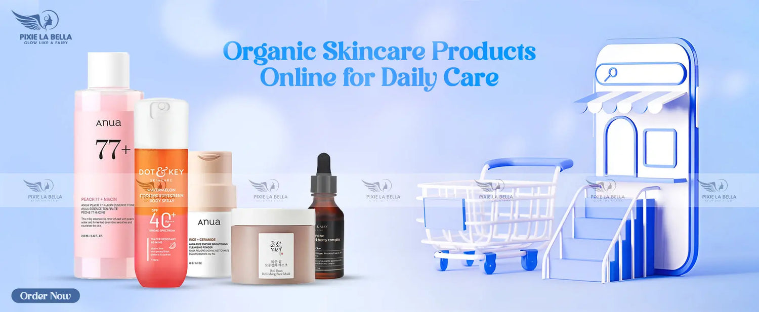 Organic Skincare Products Online for Daily Care Pixie La Bella